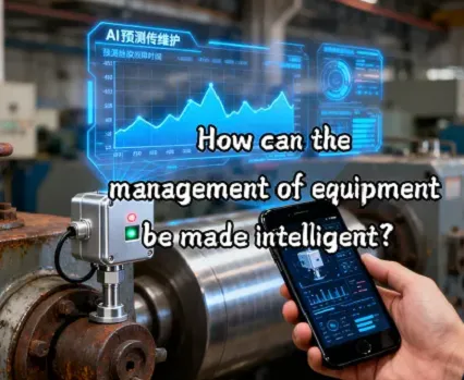 How Can Equipment Management Be Made Intelligent?