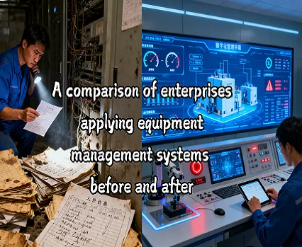 Before and After Implementing an Equipment Management System: A Corporate Comparison